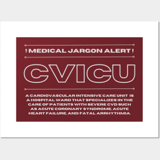 Medical Jargon Alert: CVICU Posters and Art
